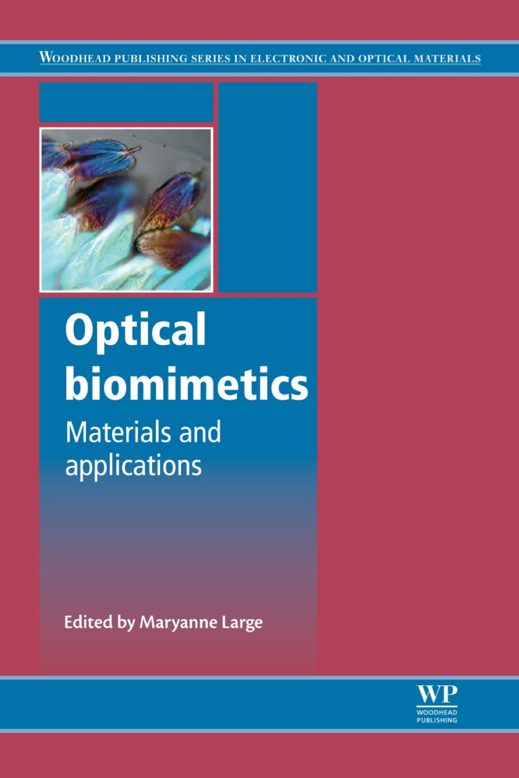 Optical Biomimetics: Materials and Applications – PDF/EPUB Version Downloadable Optical Biomimetics: Materials and Applications – PDF/EPUB Version Downloadable - Image 1