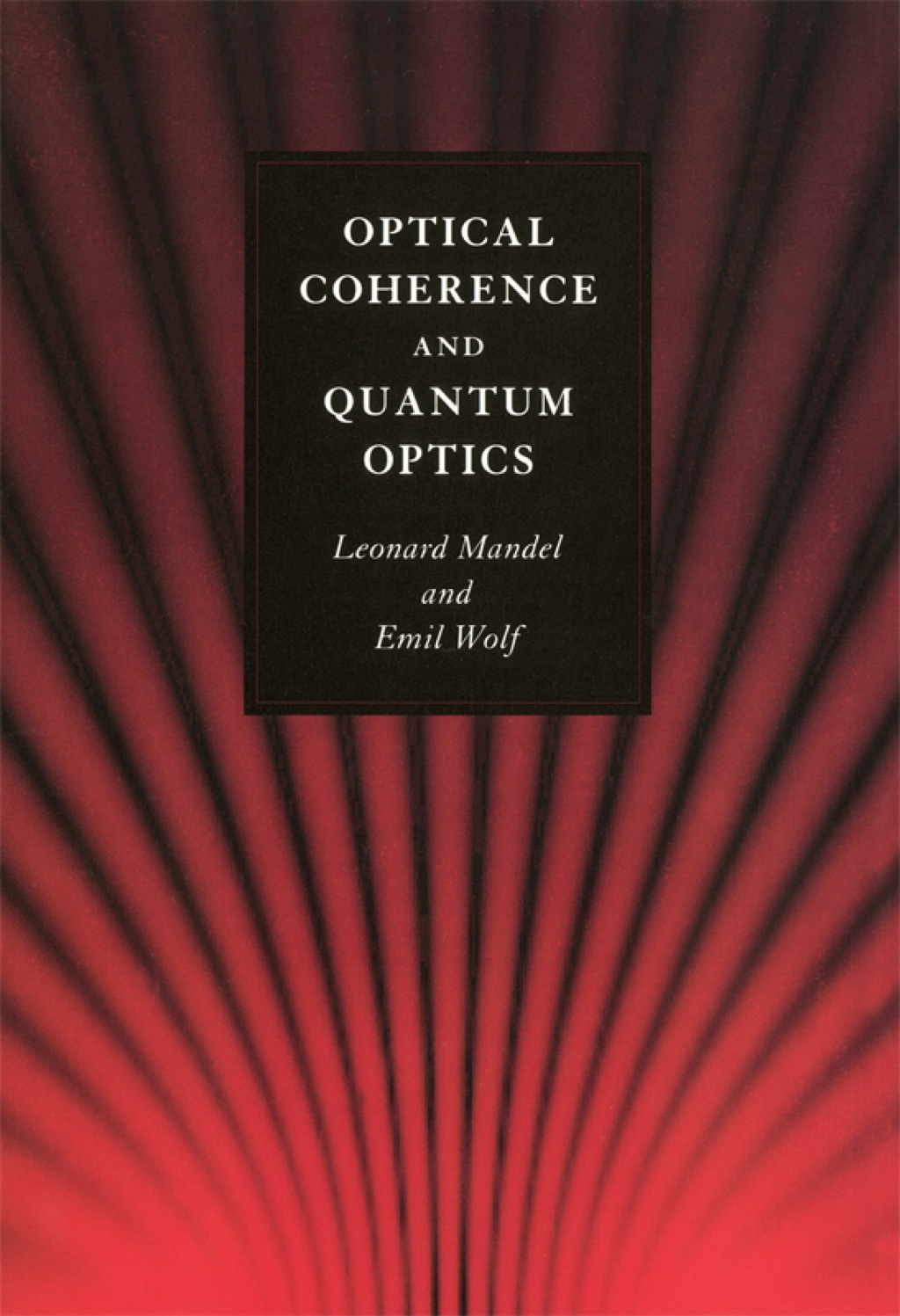 Optical Coherence and Quantum Optics 1st Edition â€“ PDF/EPUB Version Downloadable
