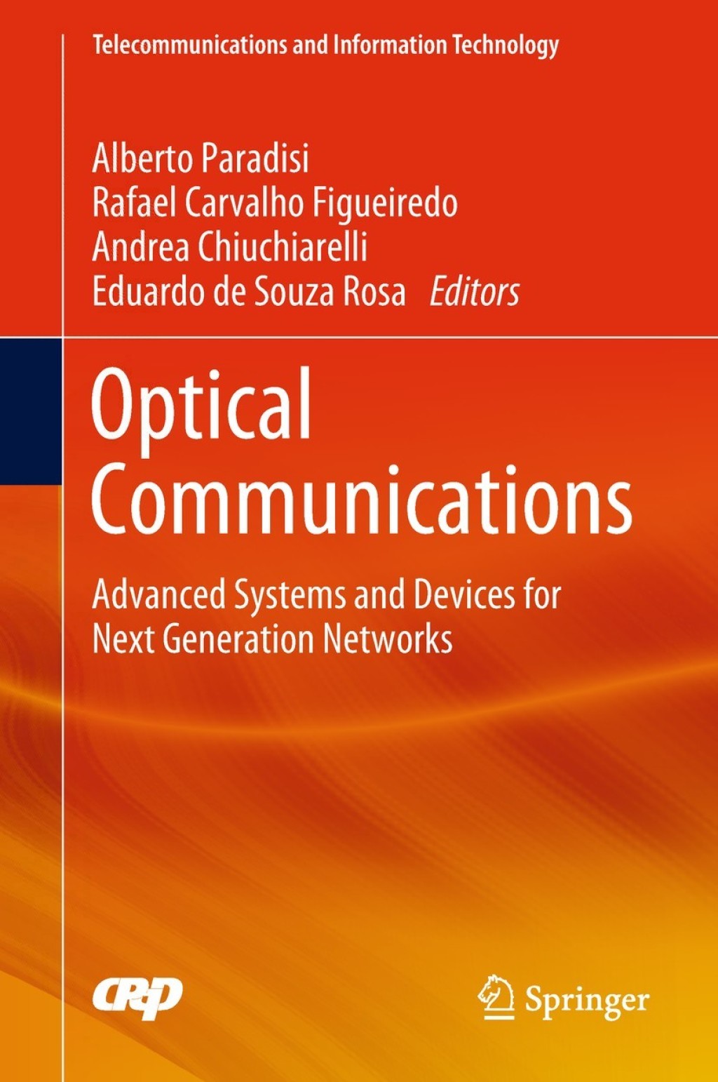 Optical Communications Advanced Systems and Devices for Next Generation Networks  â€“ PDF/EPUB Version Downloadable
