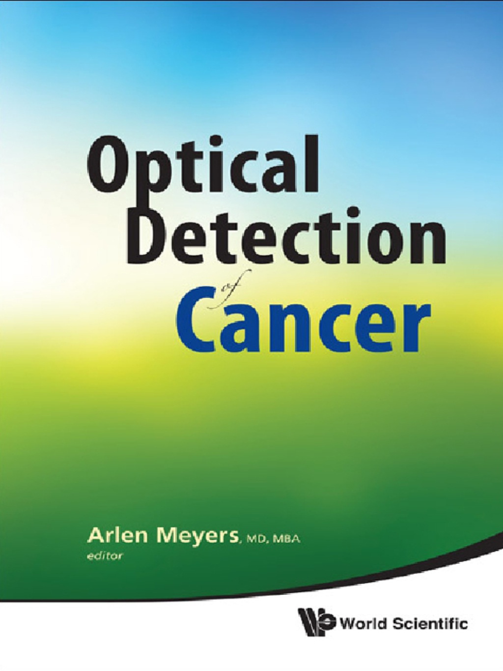 Optical Detection of Cancer  â€“ PDF/EPUB Version Downloadable