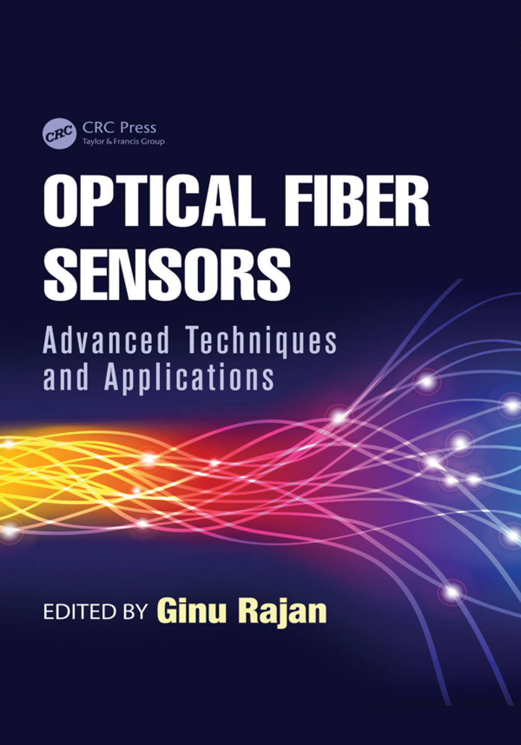 Optical Fiber Sensors Advanced Techniques and Applications 1st Edition â€“ PDF/EPUB Version Downloadable