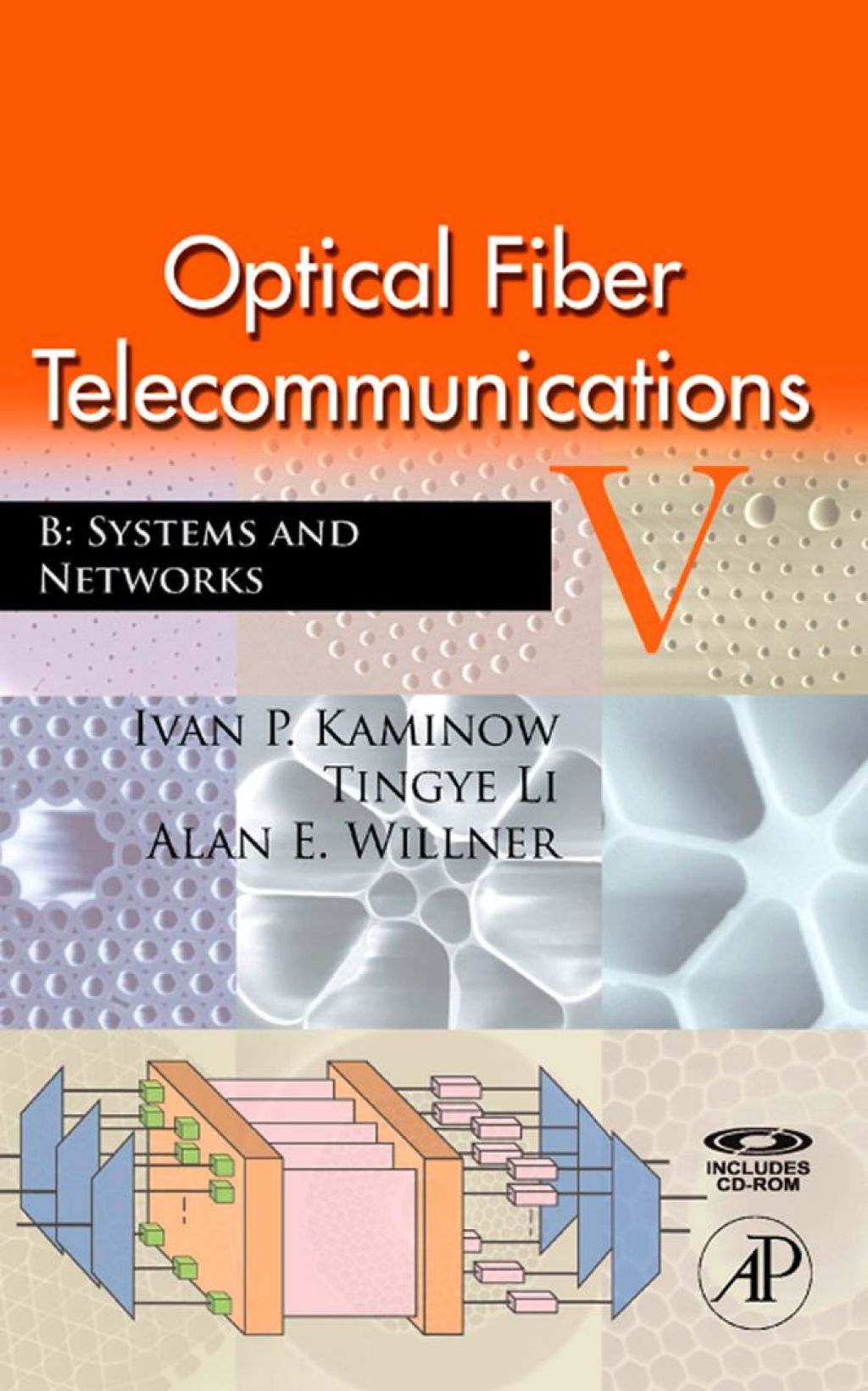 Optical Fiber Telecommunications VB: Systems and Networks 5th Edition â€“ PDF/EPUB Version Downloadable