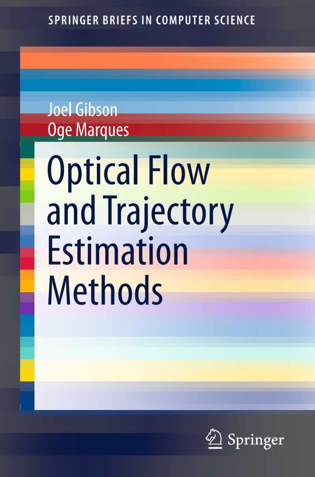 Optical Flow and Trajectory Estimation Methods  â€“ PDF/EPUB Version Downloadable