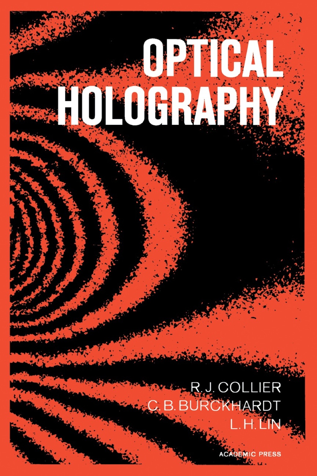Optical Holography  â€“ PDF/EPUB Version Downloadable