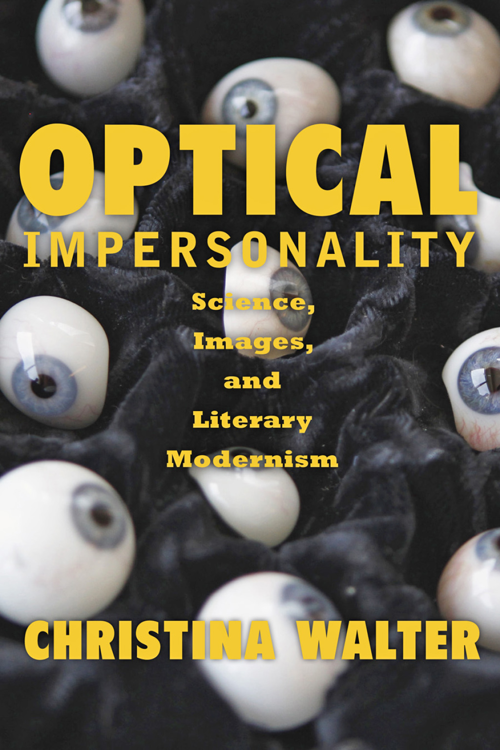 Optical Impersonality Science, Images, and Literary Modernism  â€“ PDF/EPUB Version Downloadable