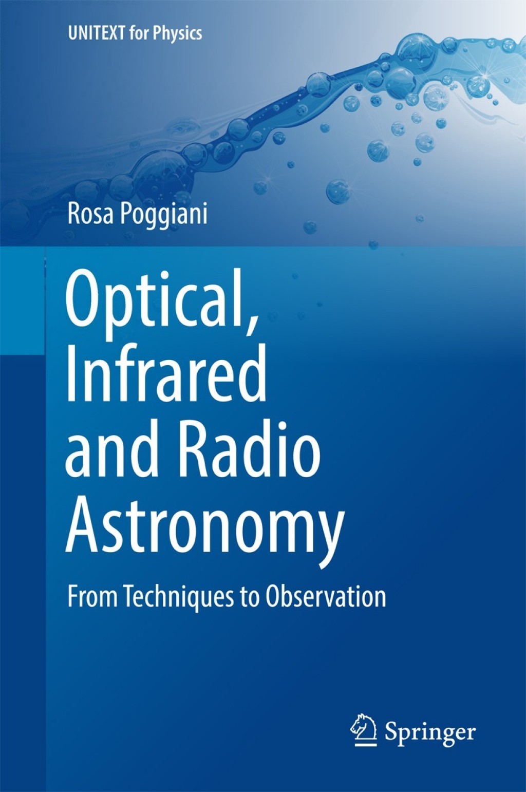 Optical, Infrared and Radio Astronomy From Techniques to Observation  â€“ PDF/EPUB Version Downloadable