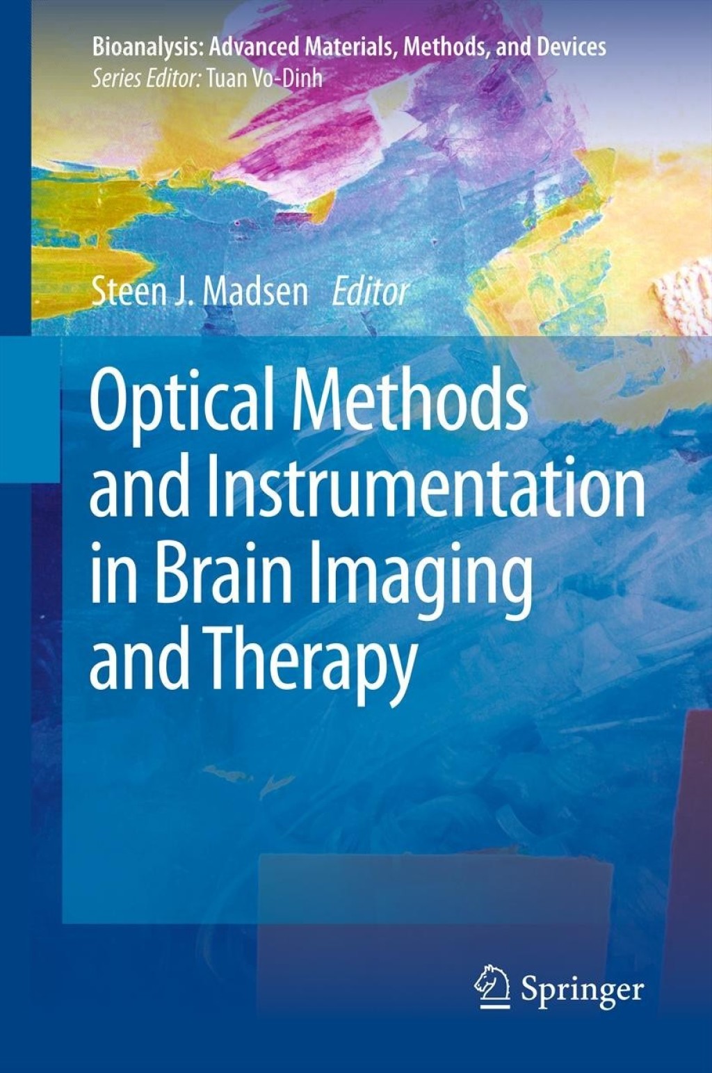Optical Methods and Instrumentation in Brain Imaging and Therapy  â€“ PDF/EPUB Version Downloadable