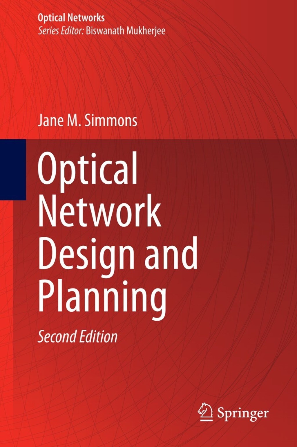 Optical Network Design and Planning 2nd Edition â€“ PDF/EPUB Version Downloadable