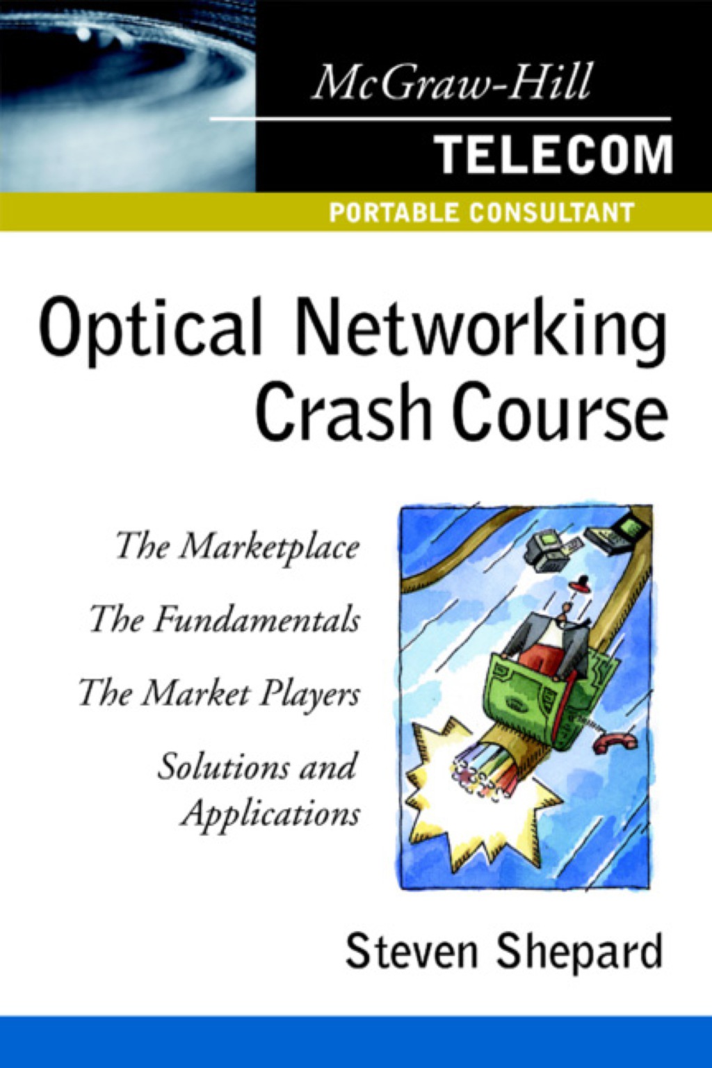 Optical Networking Crash Course 1st Edition â€“ PDF/EPUB Version Downloadable
