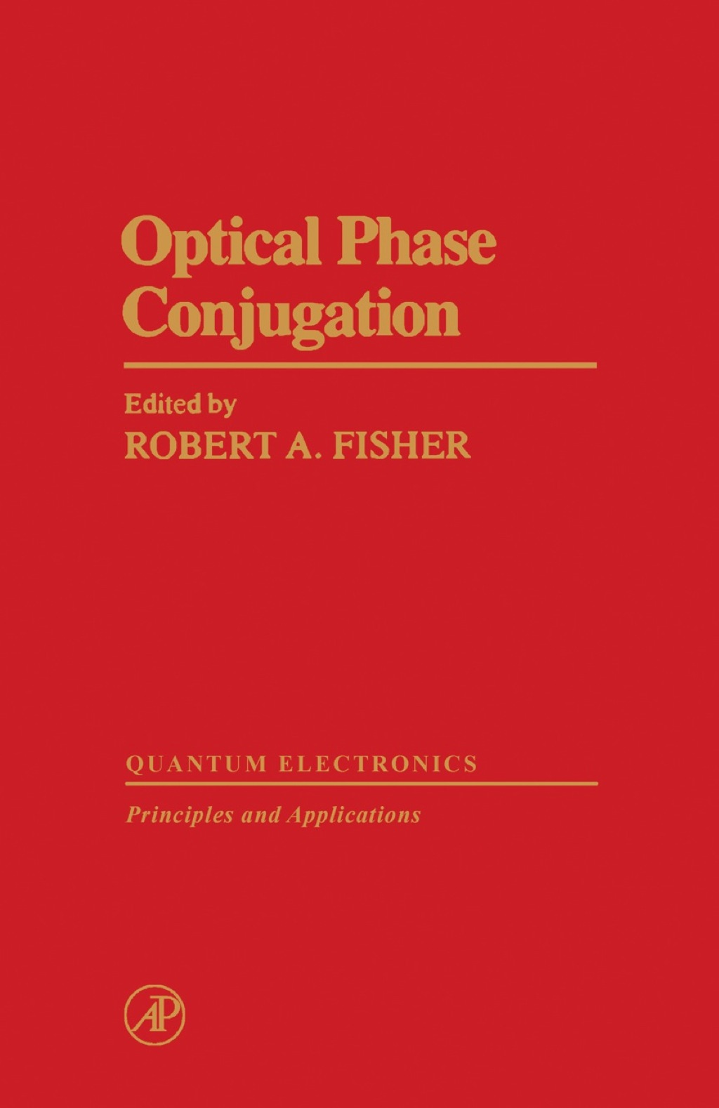 Optical Phase Conjugation 1st Edition â€“ PDF/EPUB Version Downloadable