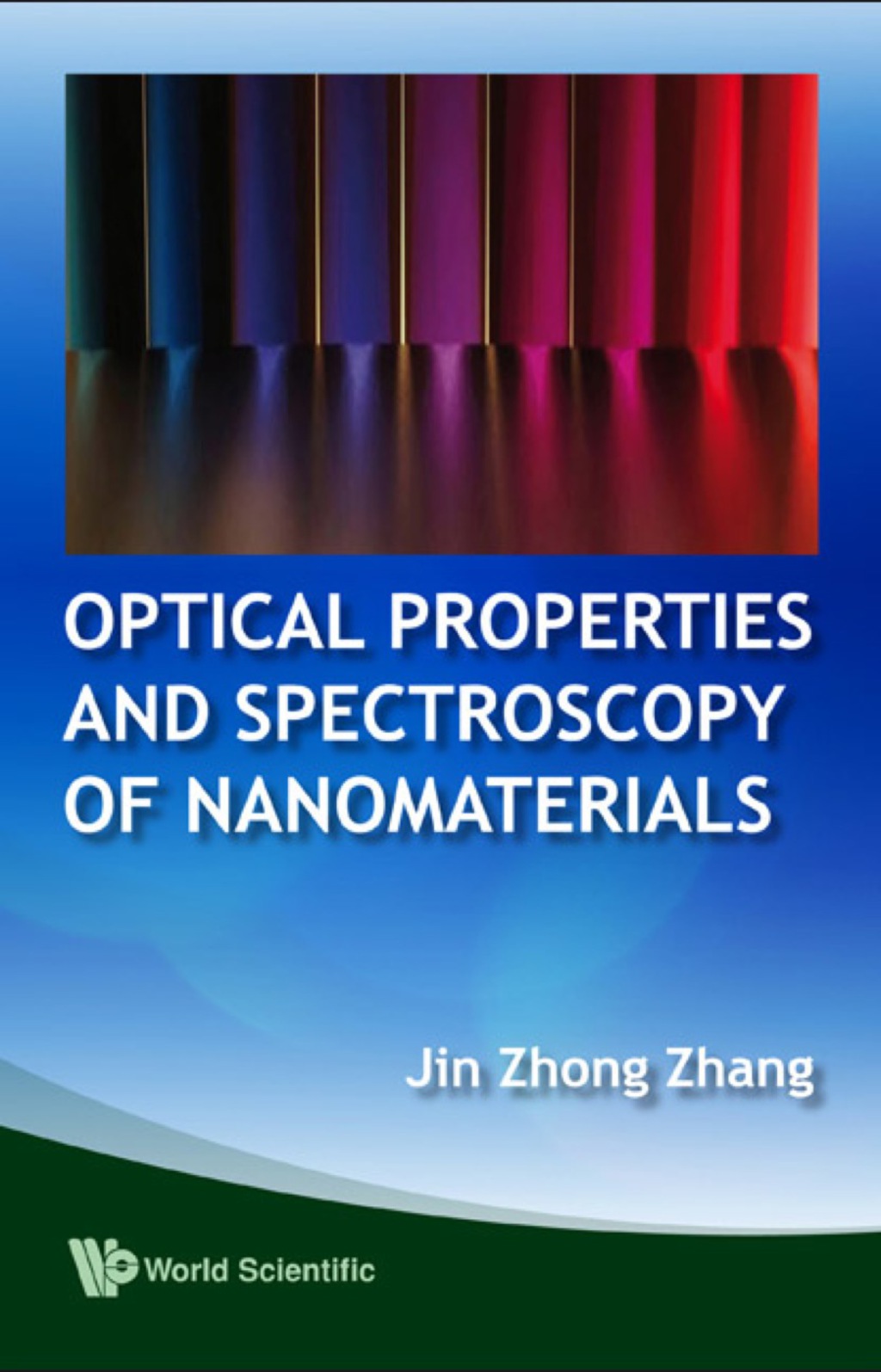 Optical Properties And Spectroscopy Of Nanomaterials  â€“ PDF/EPUB Version Downloadable