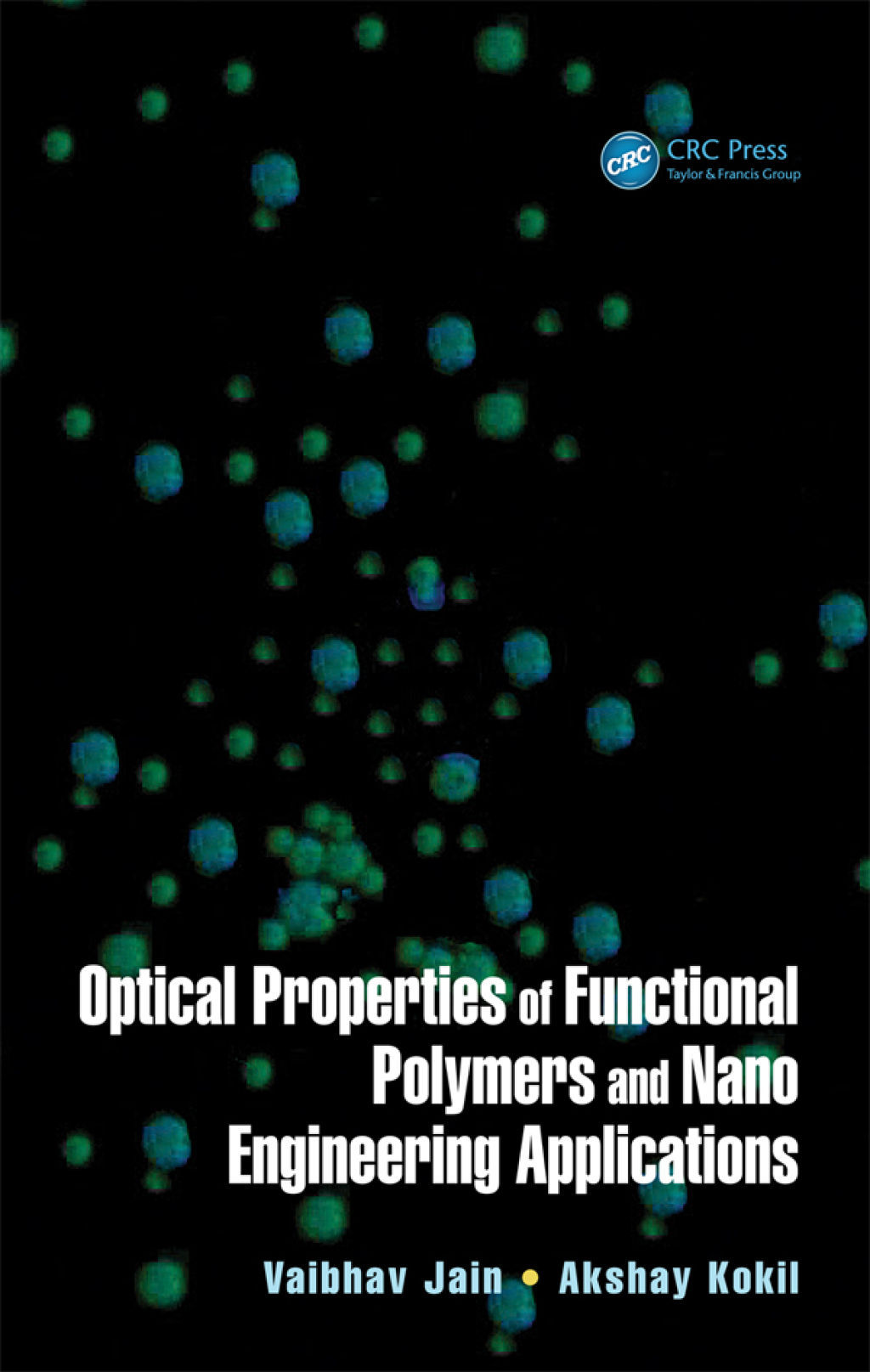 Optical Properties of Functional Polymers and Nano Engineering Applications 1st Edition â€“ PDF/EPUB Version Downloadable