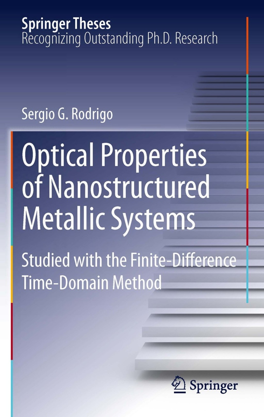 Optical Properties of Nanostructured Metallic Systems Studied with the Finite-Difference Time-Domain Method  â€“ PDF/EPUB Version Downloadable