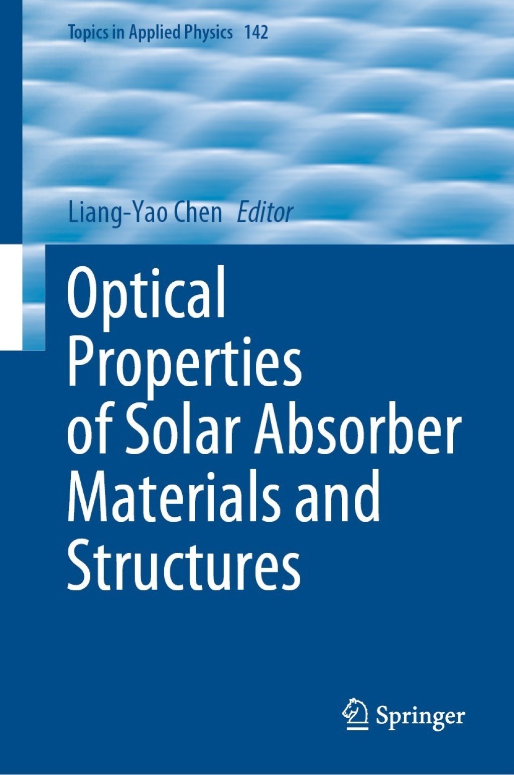 Optical Properties of Solar Absorber Materials and Structures  â€“ PDF/EPUB Version Downloadable