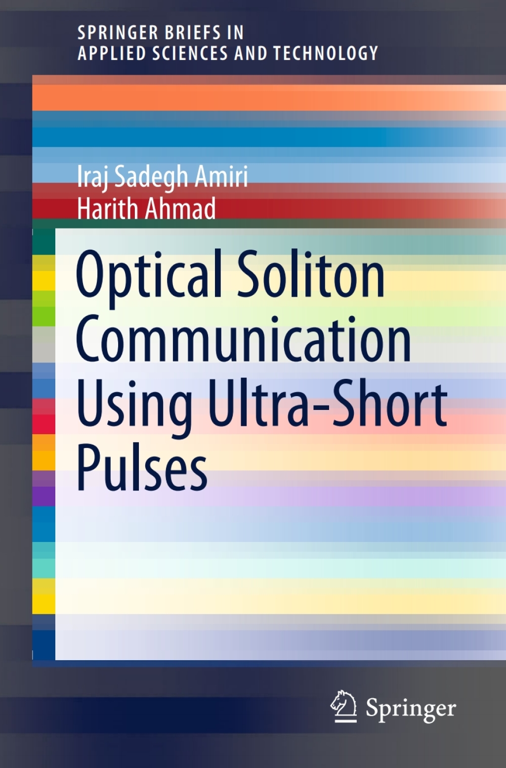 Optical Soliton Communication Using Ultra-Short Pulses  â€“ PDF/EPUB Version Downloadable