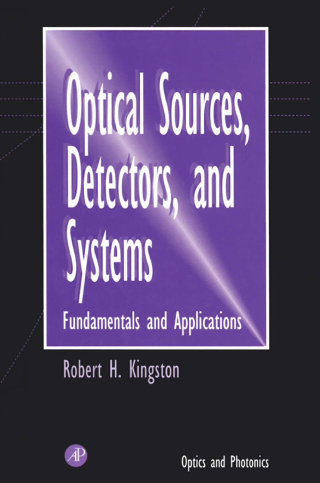 Optical Sources, Detectors, and Systems  â€“ PDF/EPUB Version Downloadable