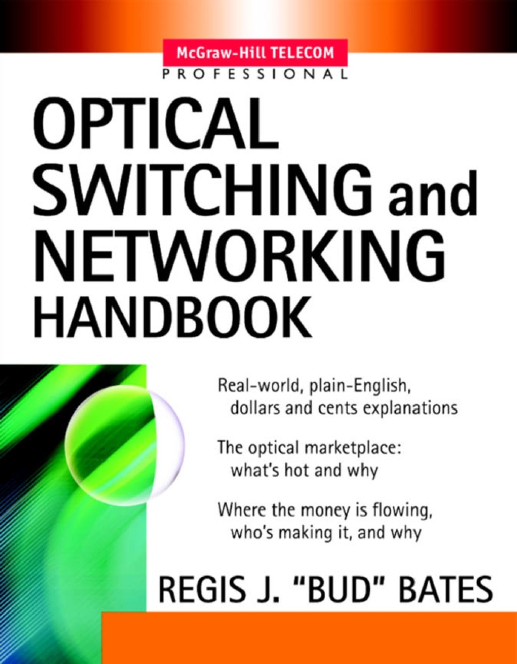 Optical Switching and Networking Handbook 1st Edition â€“ PDF/EPUB Version Downloadable