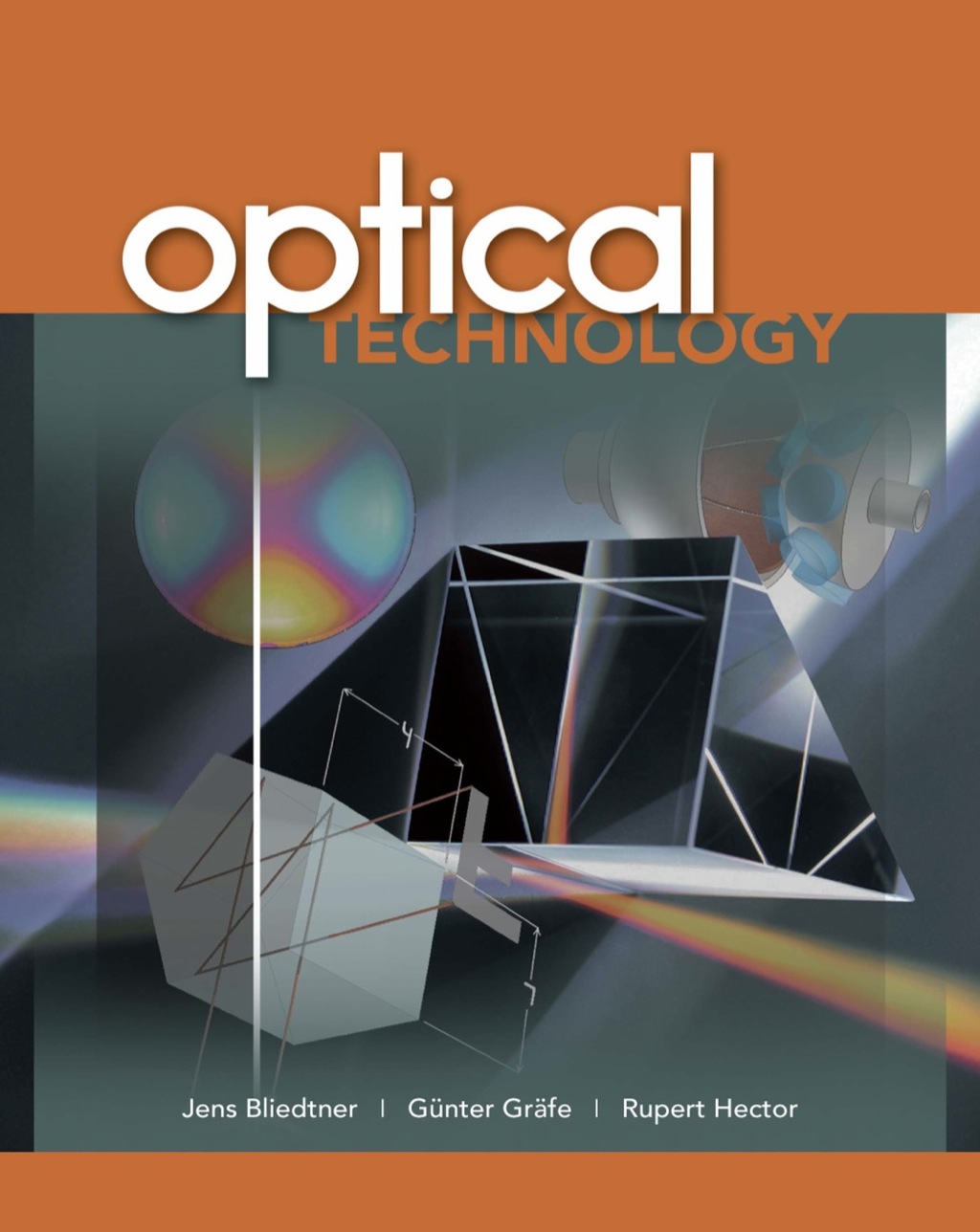 Optical Technology 1st Edition â€“ PDF/EPUB Version Downloadable