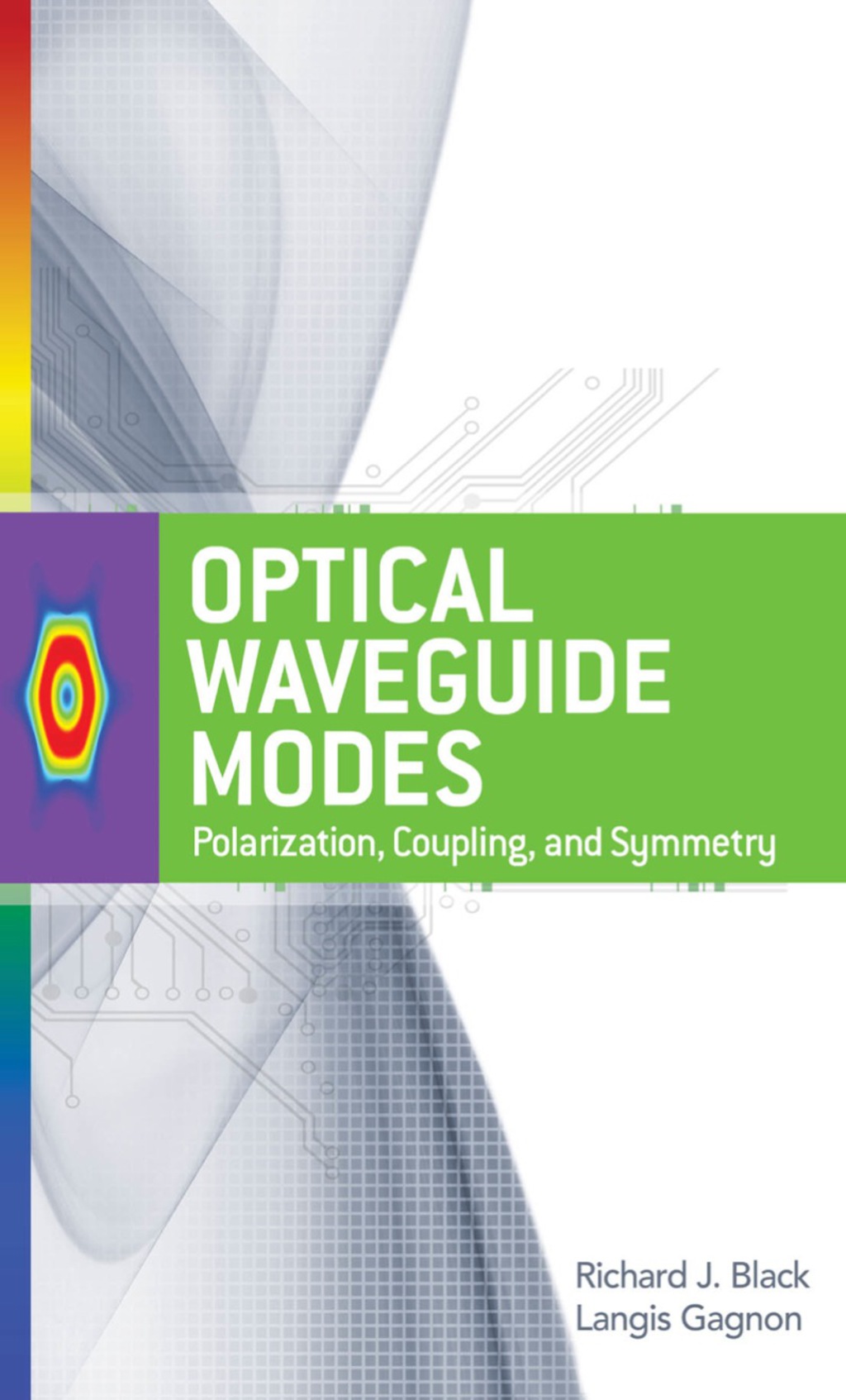 Optical Waveguide Modes: Polarization, Coupling and Symmetry 1st Edition â€“ PDF/EPUB Version Downloadable