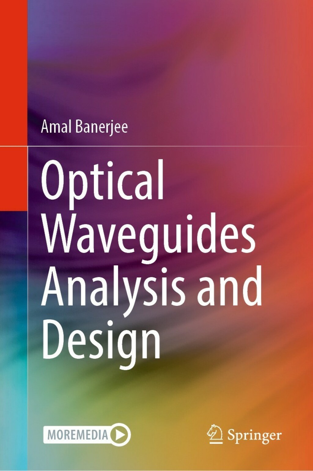 Optical Waveguides Analysis and Design  â€“ PDF/EPUB Version Downloadable