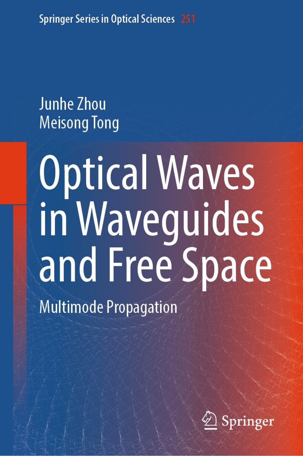 Optical Waves in Waveguides and Free Space Multimode Propagation  â€“ PDF/EPUB Version Downloadable