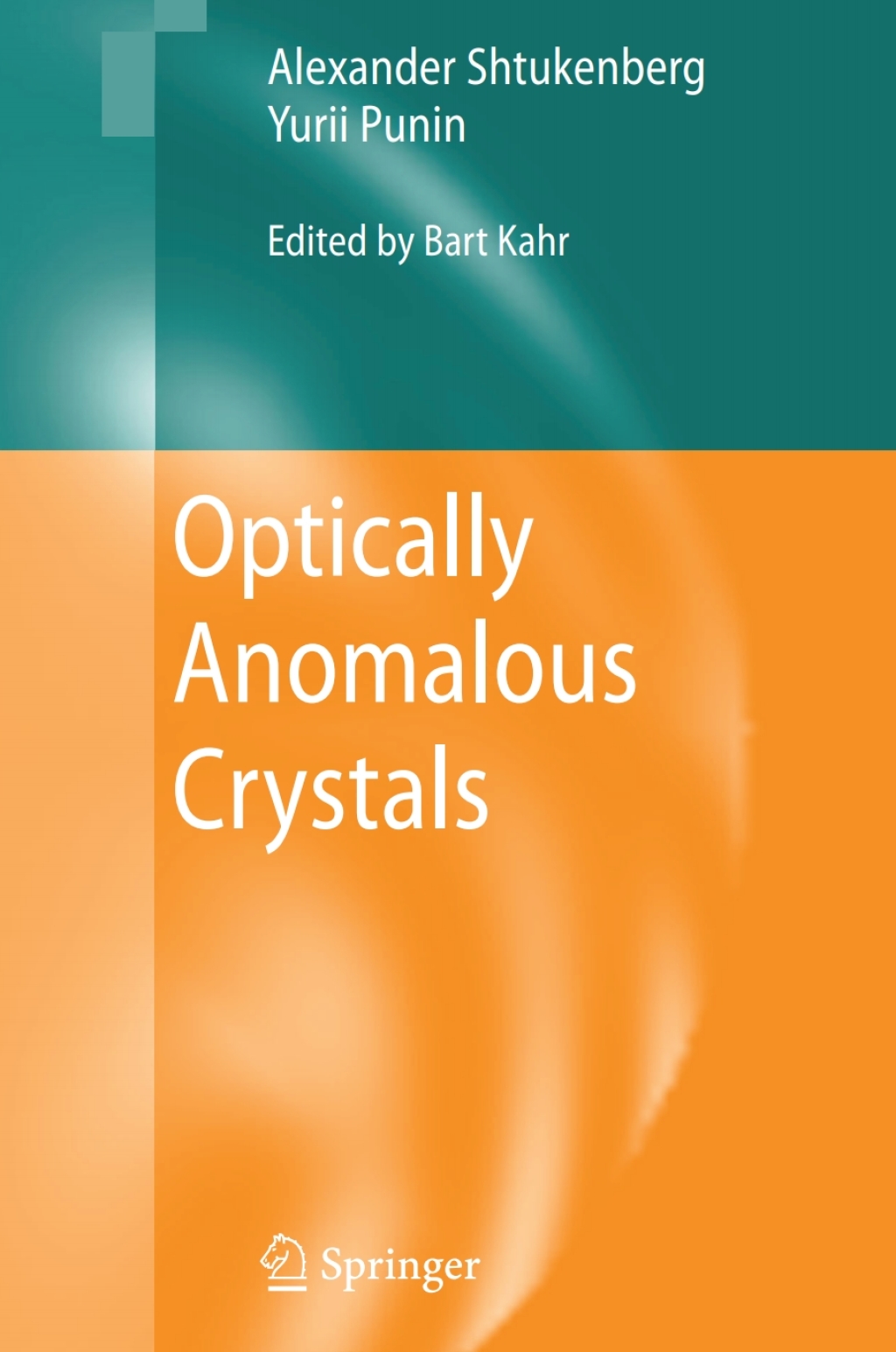 Optically Anomalous Crystals  â€“ PDF/EPUB Version Downloadable