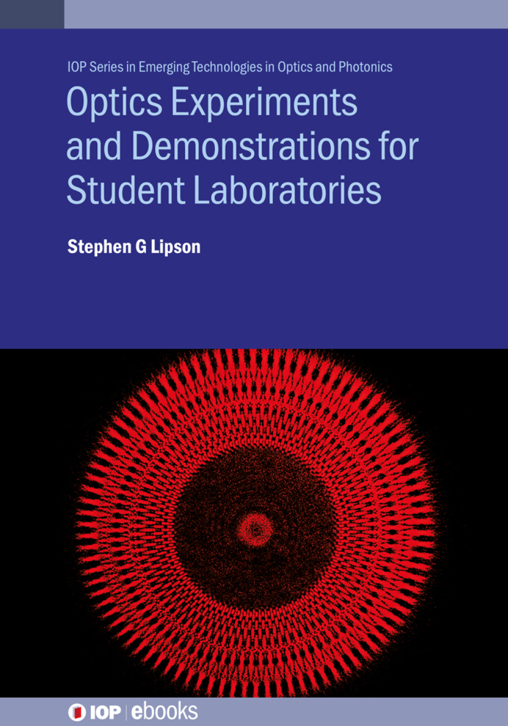 Optics Experiments and Demonstrations for Student Laboratories Principles, methods and applications  â€“ PDF/EPUB Version Downloadable