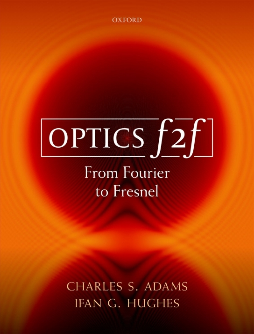 Optics f2f From Fourier to Fresnel  â€“ PDF/EPUB Version Downloadable