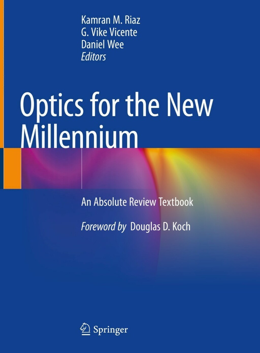 Optics for the New Millennium An Absolute Review Textbook  â€“ PDF/EPUB Version Downloadable