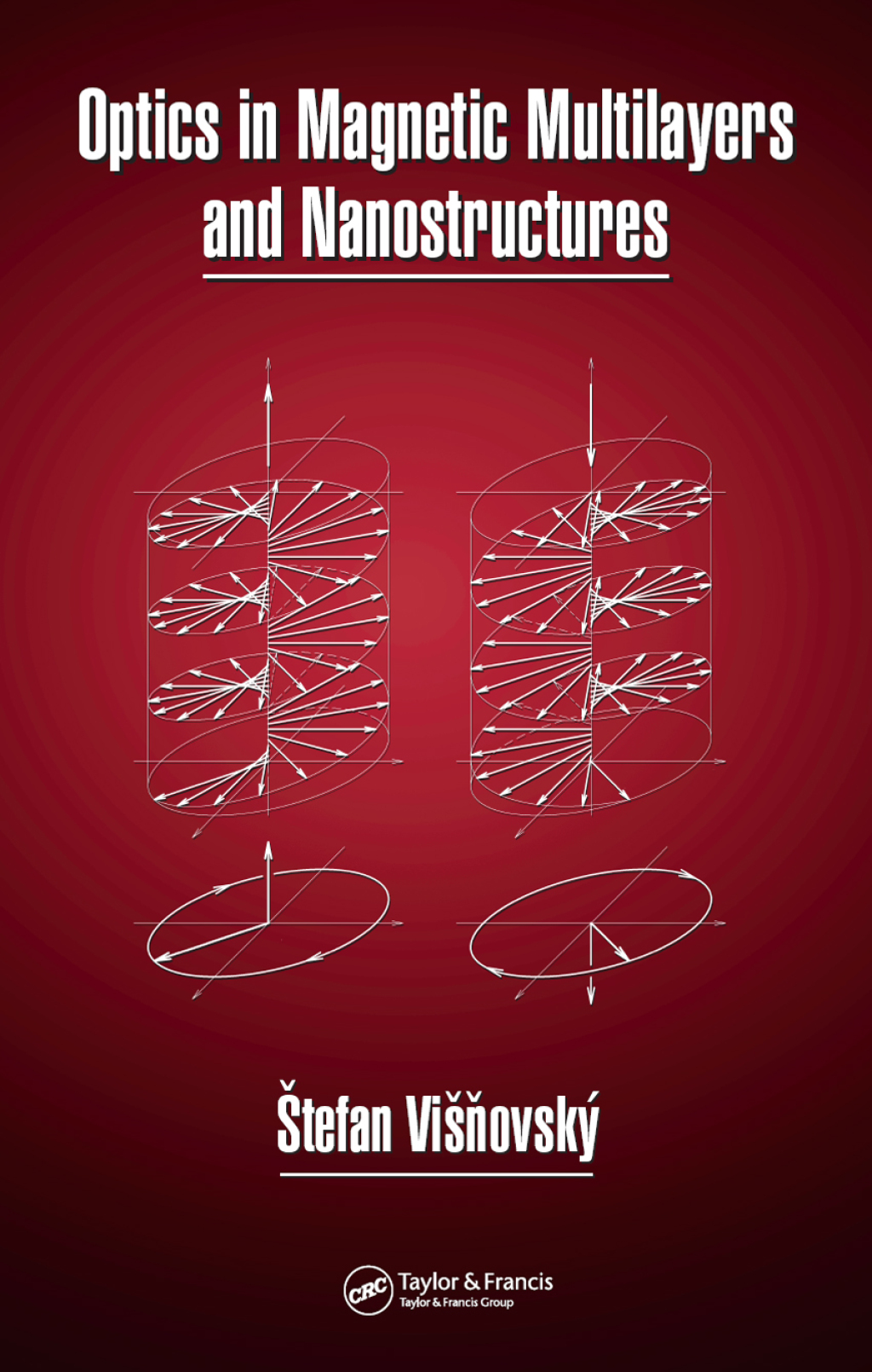 Optics in Magnetic Multilayers and Nanostructures 1st Edition â€“ PDF/EPUB Version Downloadable