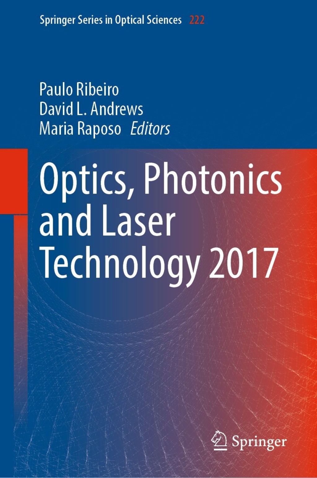 Optics, Photonics and Laser Technology 2017  â€“ PDF/EPUB Version Downloadable