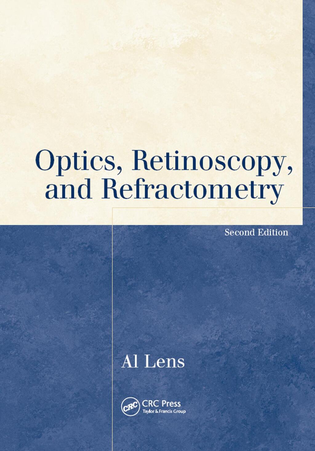 Optics, Retinoscopy, and Refractometry 2nd Edition â€“ PDF/EPUB Version Downloadable