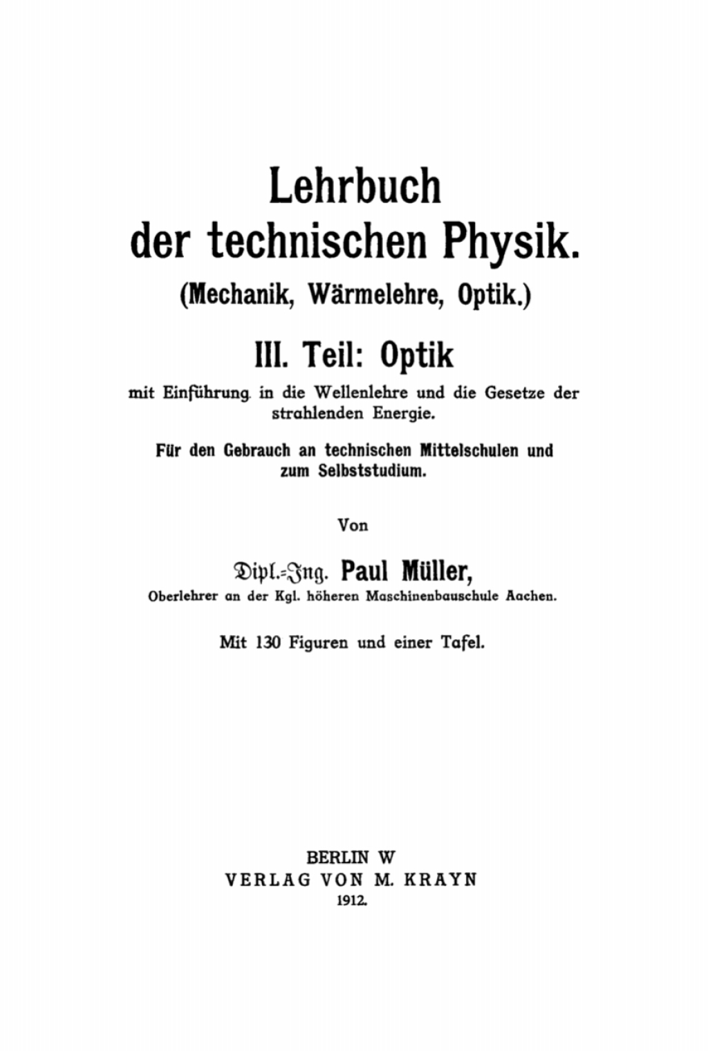 Optik Mit EinfÃ¼hrung in die Wellenlehre und die Gesetze der strahlenden Energie 1st Edition â€“ PDF/EPUB Version Downloadable