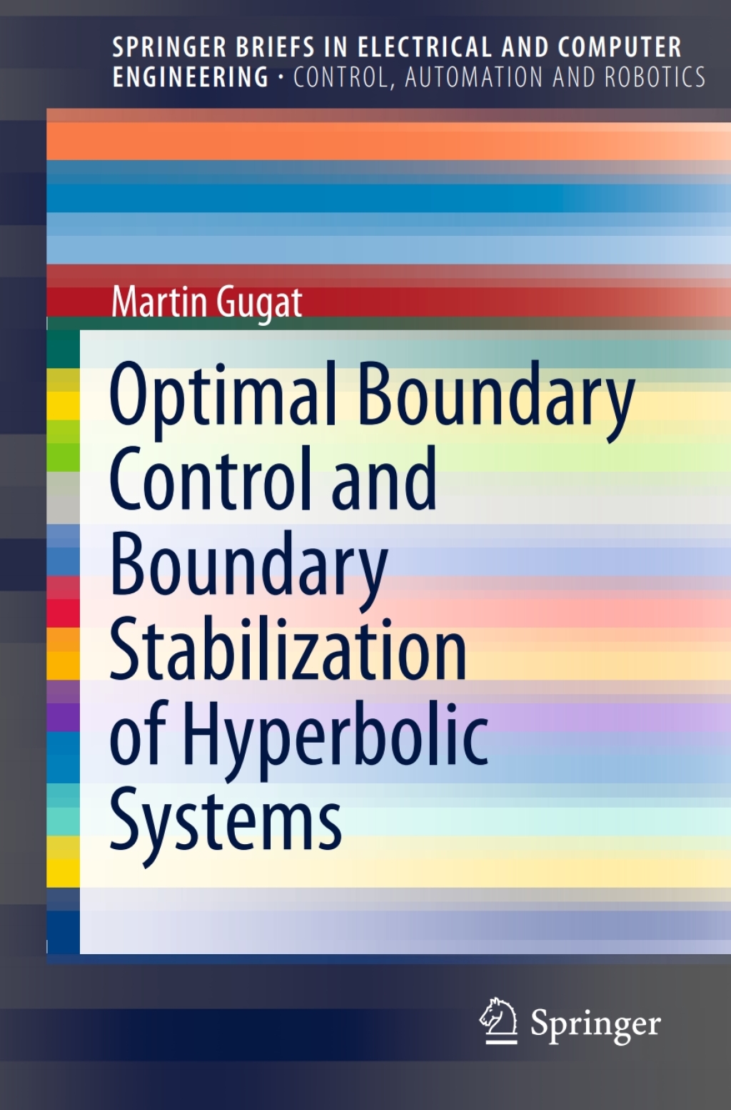 Optimal Boundary Control and Boundary Stabilization of Hyperbolic Systems  â€“ PDF/EPUB Version Downloadable