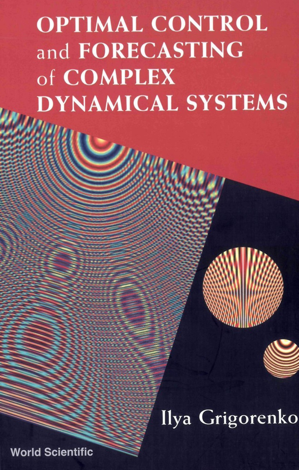 Optimal Control And Forecasting Of Complex Dynamical Systems 1st Edition â€“ PDF/EPUB Version Downloadable