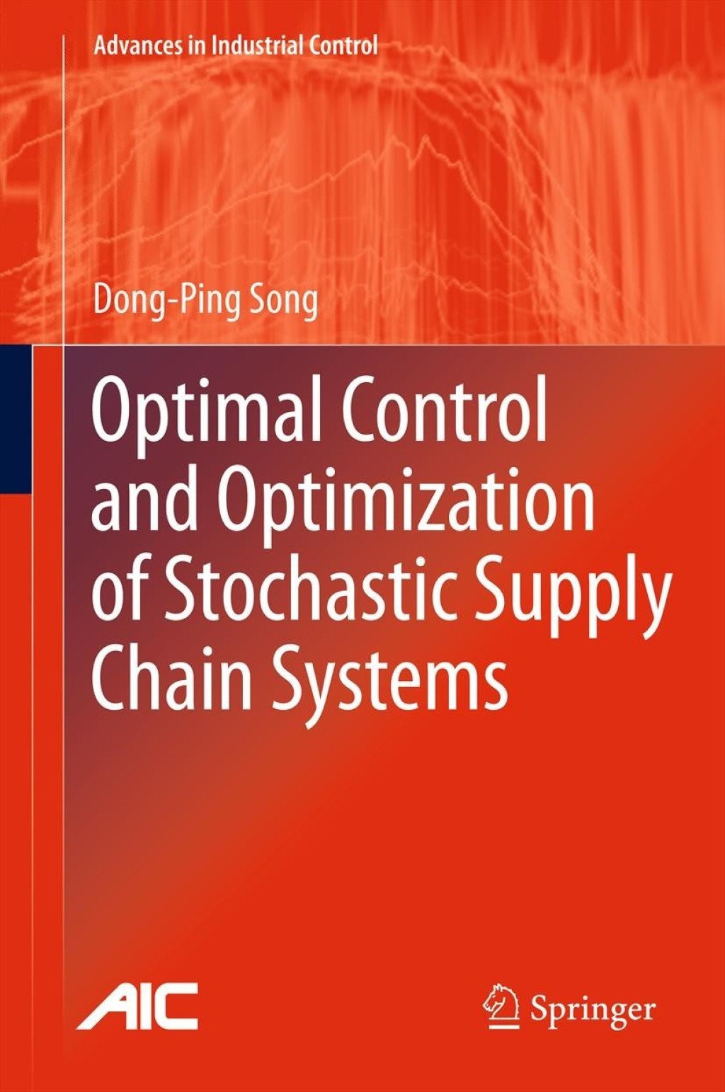 Optimal Control and Optimization of Stochastic Supply Chain Systems  â€“ PDF/EPUB Version Downloadable