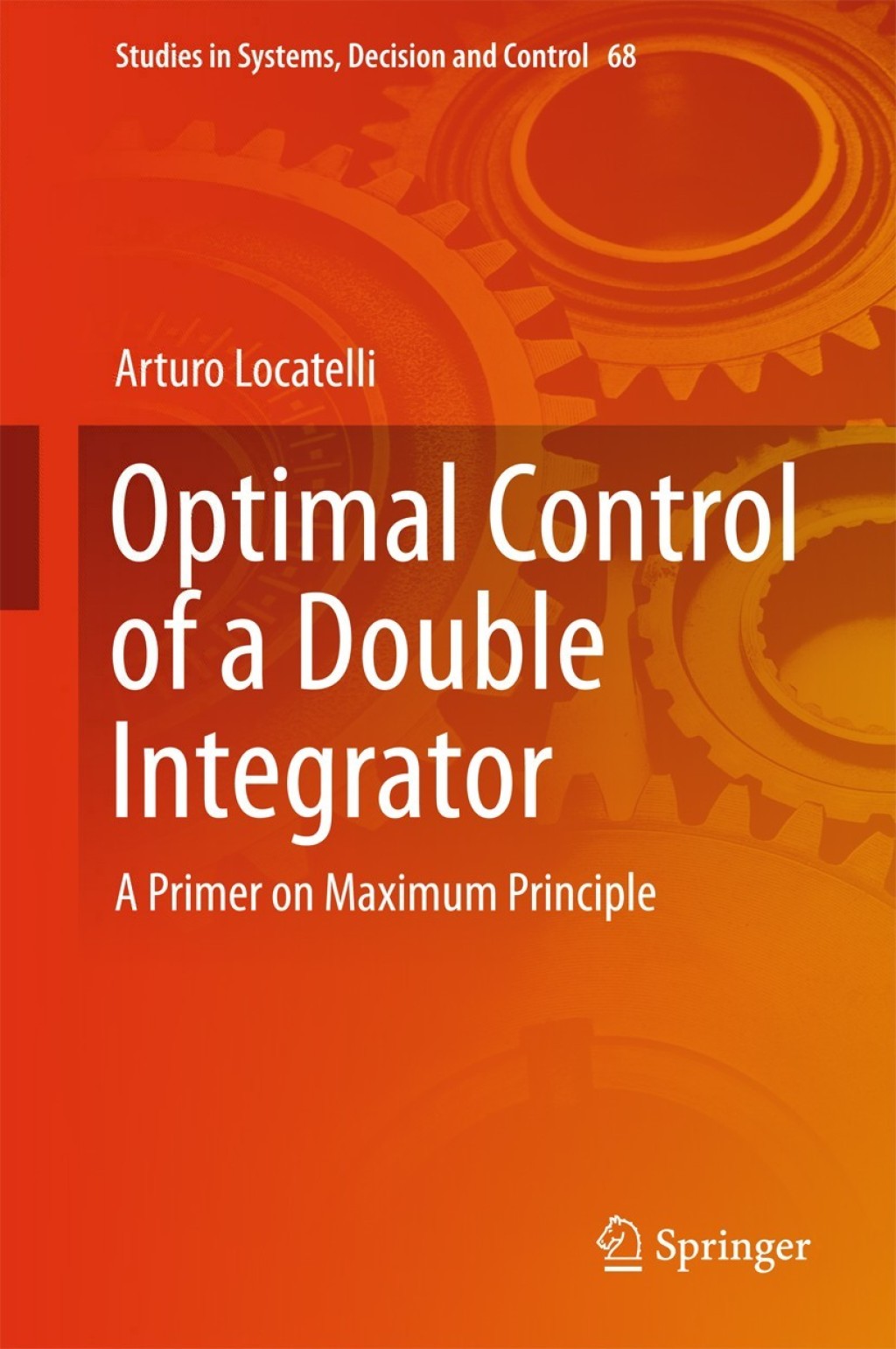Optimal Control of a Double Integrator A Primer on Maximum Principle  â€“ PDF/EPUB Version Downloadable