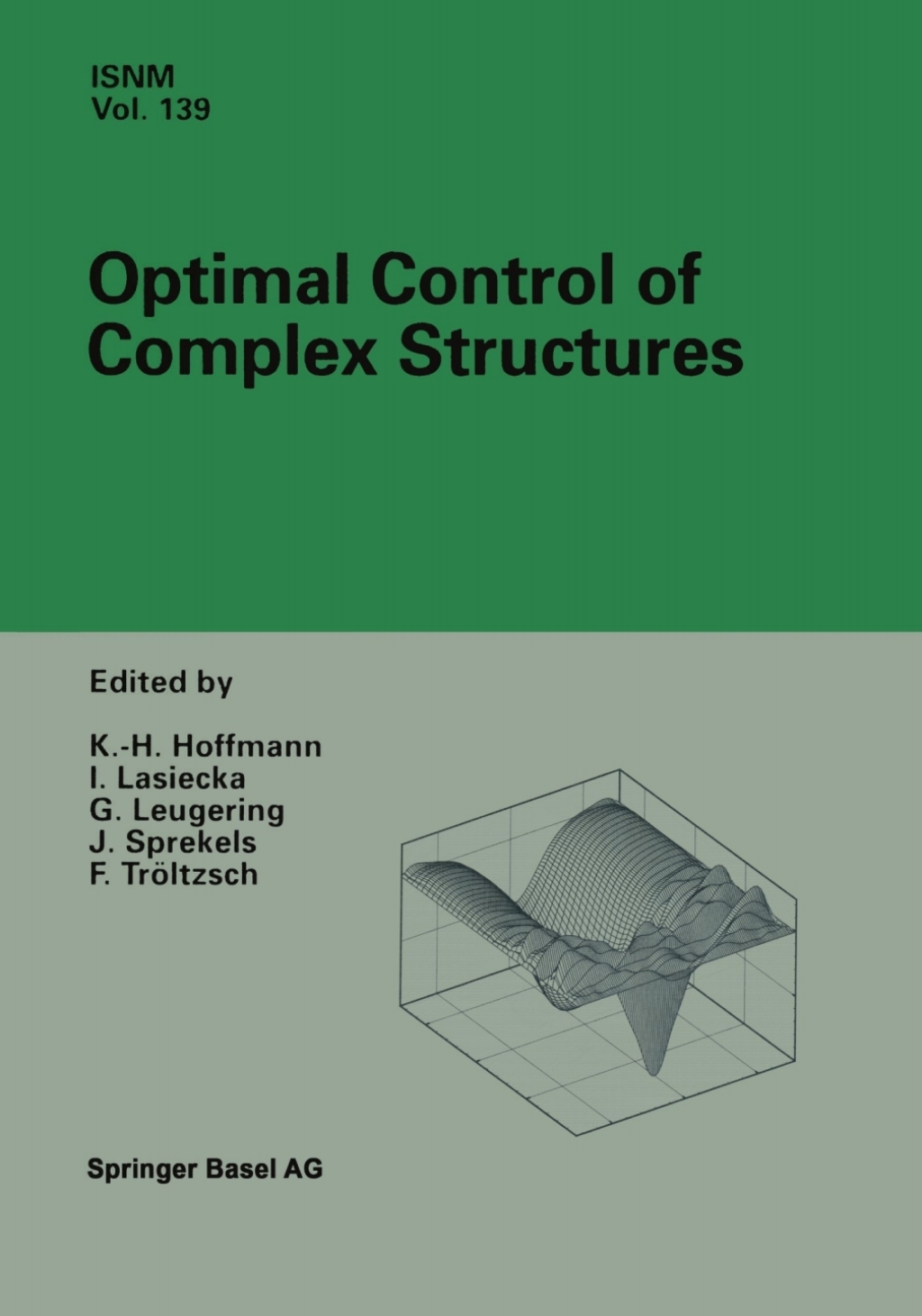 Optimal Control of Complex Structures International Conference in Oberwolfach, June 4â€“10, 2000 1st Edition â€“ PDF/EPUB Version Downloadable