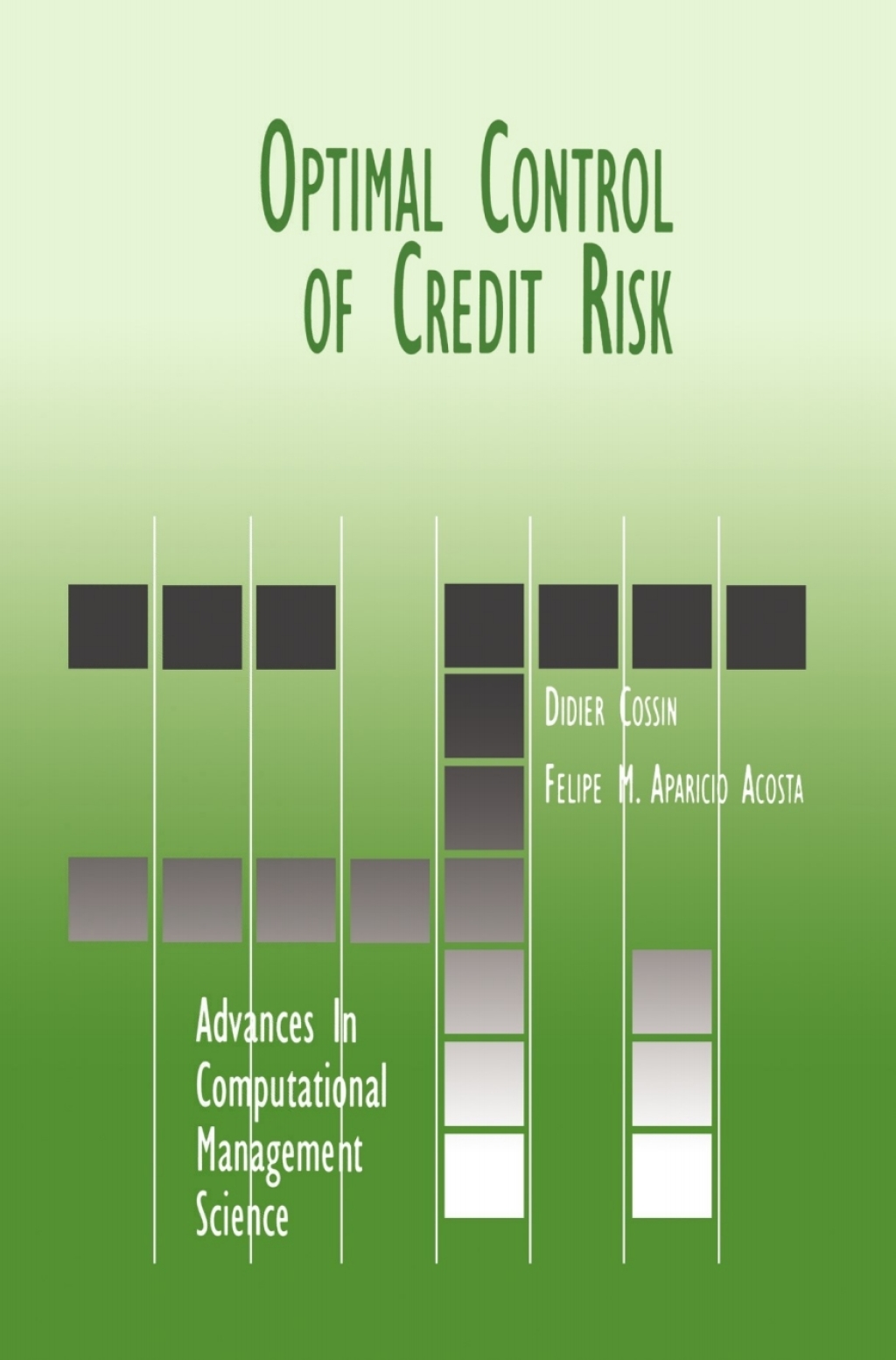 Optimal Control of Credit Risk  â€“ PDF/EPUB Version Downloadable