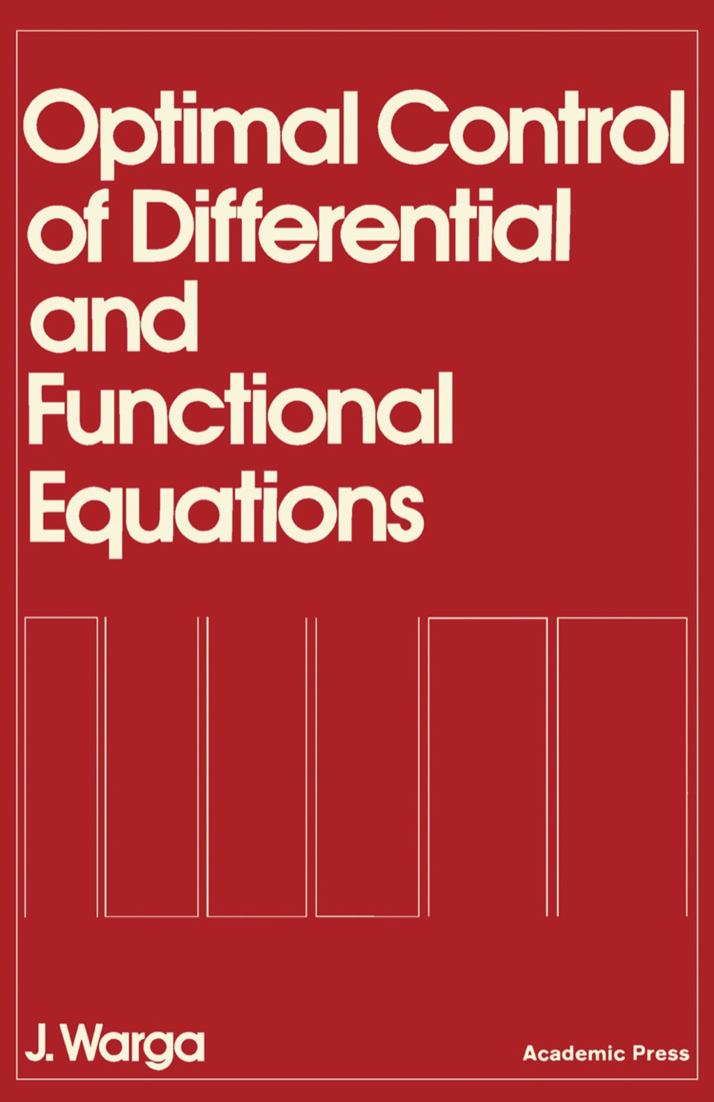 Optimal Control of Differential and Functional Equations  â€“ PDF/EPUB Version Downloadable