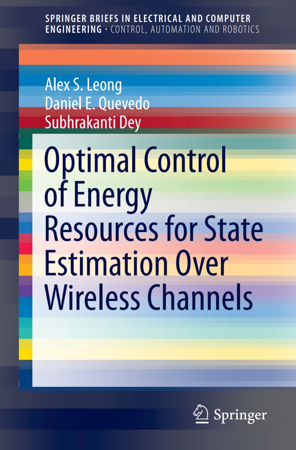 Optimal Control of Energy Resources for State Estimation Over Wireless Channels  â€“ PDF/EPUB Version Downloadable