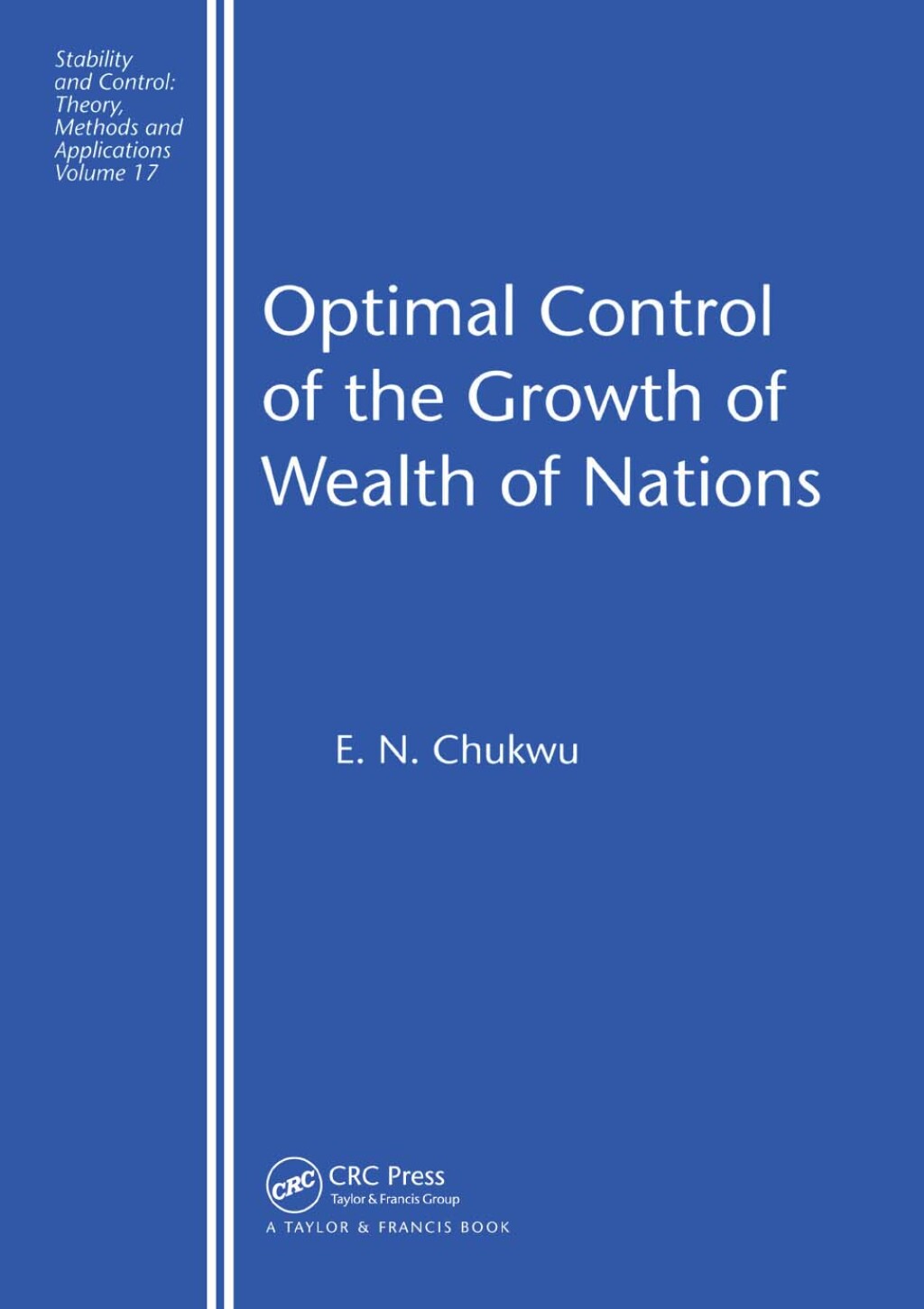 Optimal Control of the Growth of Wealth of Nations 1st Edition â€“ PDF/EPUB Version Downloadable