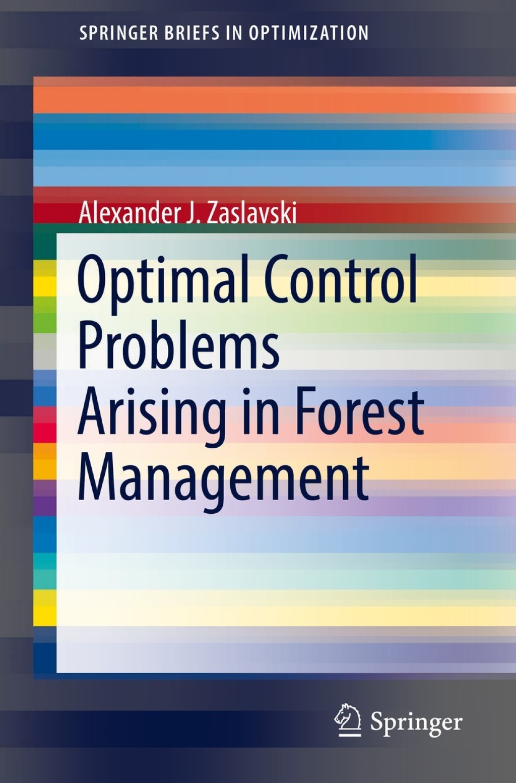 Optimal Control Problems Arising in Forest Management  â€“ PDF/EPUB Version Downloadable