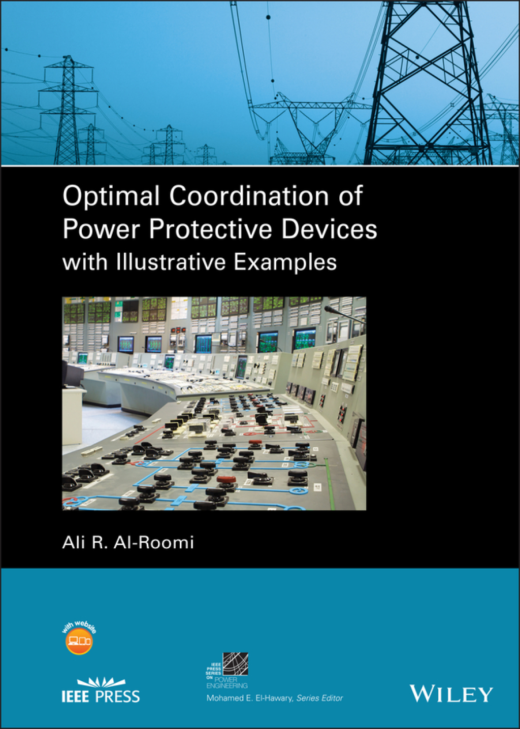 Optimal Coordination of Power Protective Devices with Illustrative Examples 1st Edition â€“ PDF/EPUB Version Downloadable