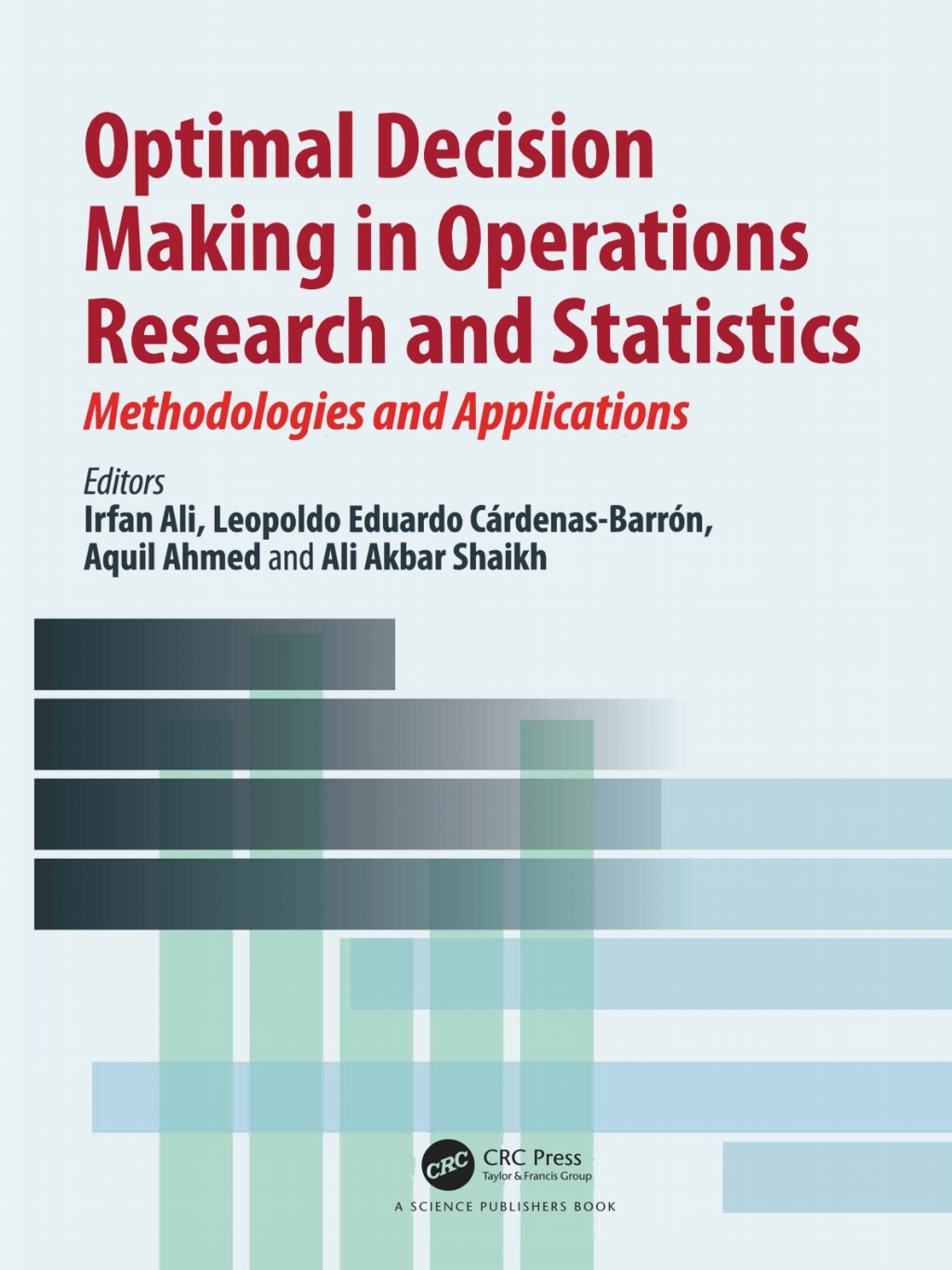 Optimal Decision Making in Operations Research and Statistics Methodologies and Applications 1st Edition â€“ PDF/EPUB Version Downloadable
