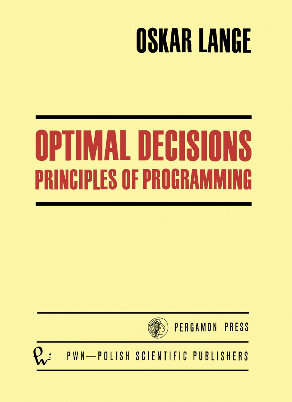 Optimal Decisions Principles of Programming  â€“ PDF/EPUB Version Downloadable