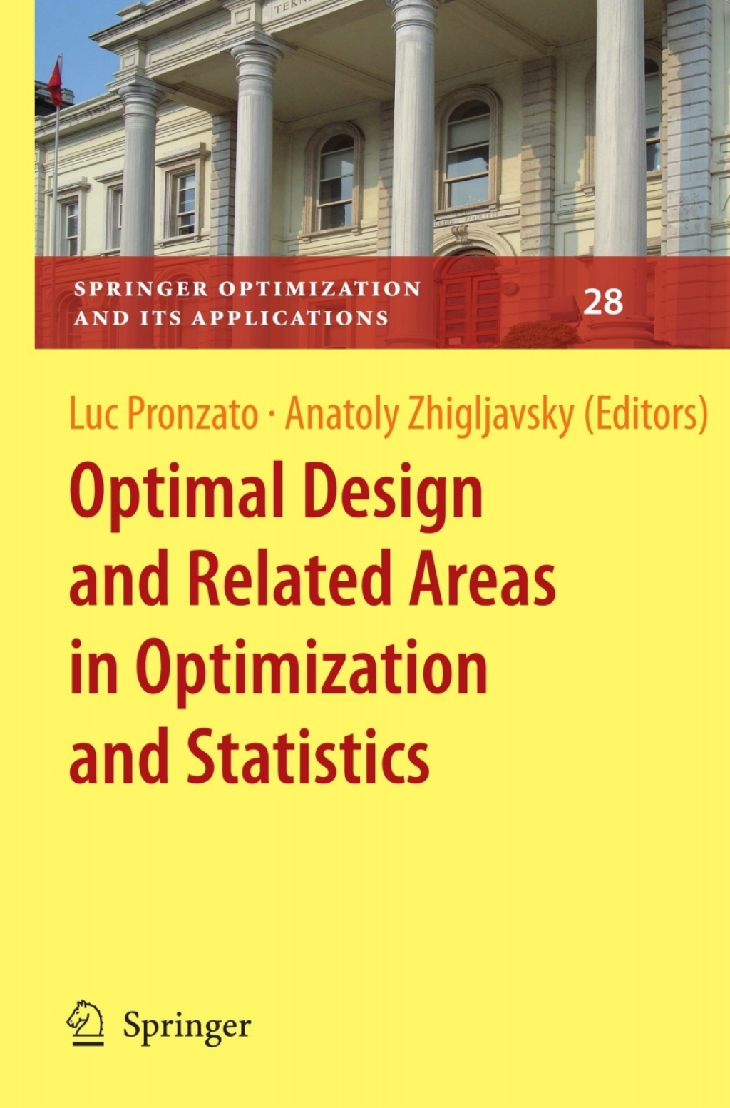 Optimal Design and Related Areas in Optimization and Statistics 1st Edition â€“ PDF/EPUB Version Downloadable