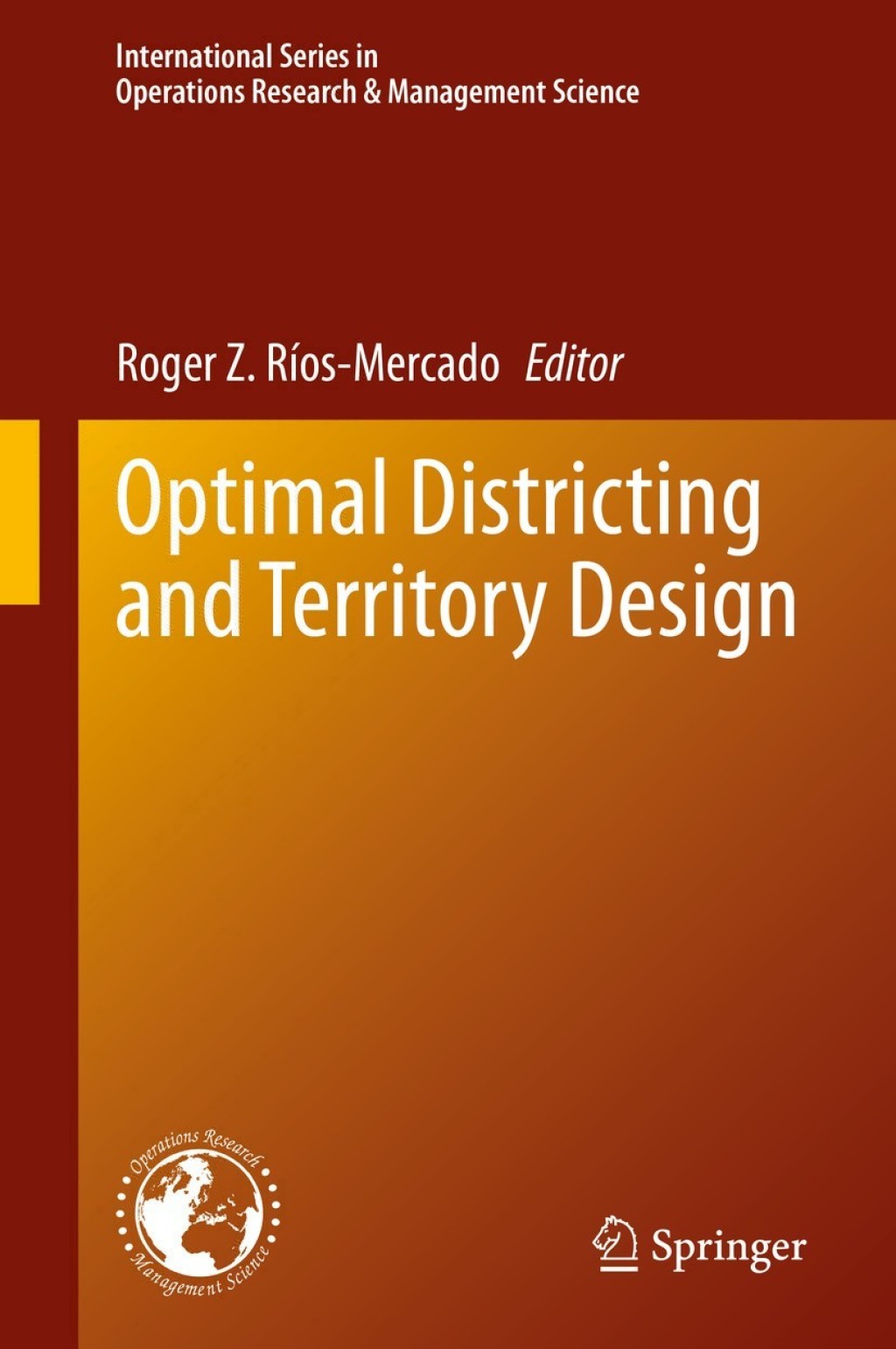 Optimal Districting and Territory Design 1st Edition â€“ PDF/EPUB Version Downloadable