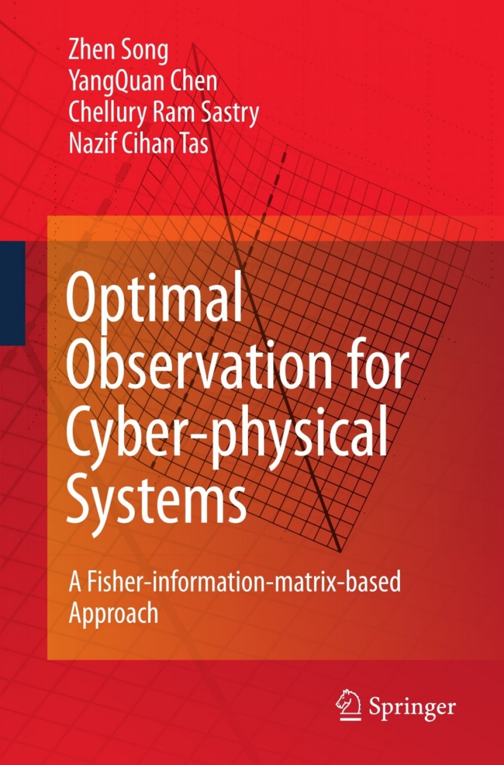 Optimal Observation for Cyber-physical Systems A Fisher-information-matrix-based Approach  â€“ PDF/EPUB Version Downloadable