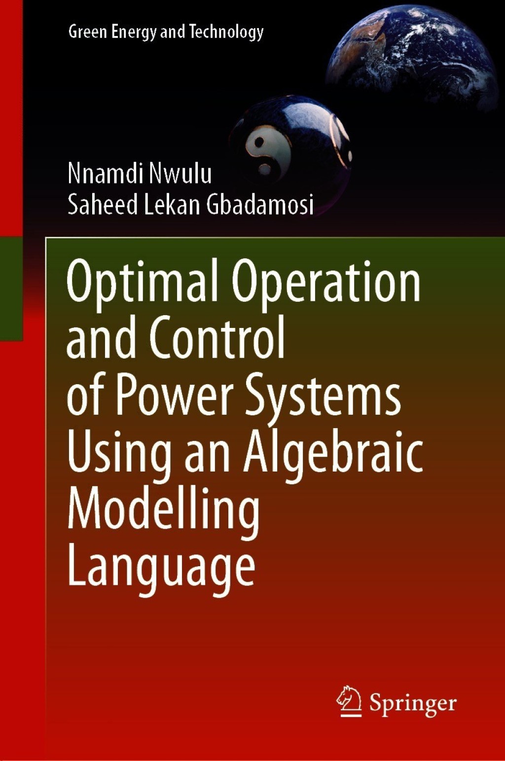 Optimal Operation and Control of Power Systems Using an Algebraic Modelling Language  â€“ PDF/EPUB Version Downloadable